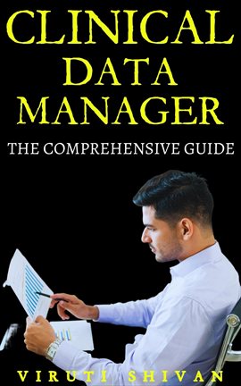 Cover image for Clinical Data Manager: The Comprehensive Guide