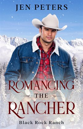 Cover image for Romancing the Rancher