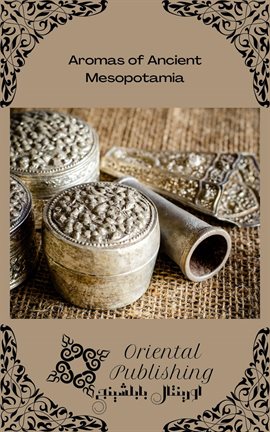 Cover image for Aromas of Ancient Mesopotamia