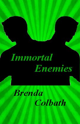 Cover image for Immortal Enemies