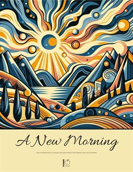 Cover image for A New Morning and Other Bilingual German-English Stories for German Language Learners