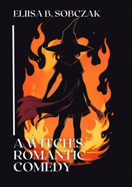 Imagen de portada para A Witch's Romantic Comedy