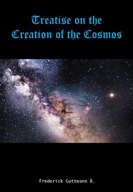 Cover image for Treatise on the Creation of the Cosmos