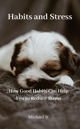 Cover image for Habits and Stress