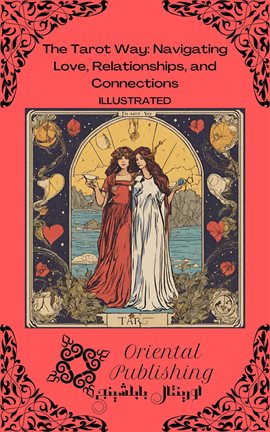 Cover image for The Tarot Way Navigating Love, Relationships, and Connections