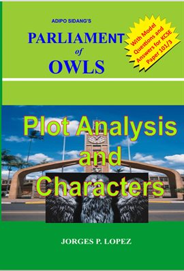 Cover image for Adipo Sidang Parliament of Owls: Plot Analysis and Characters