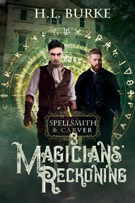 Cover image for Spellsmith & Carver: Magicians' Reckoning