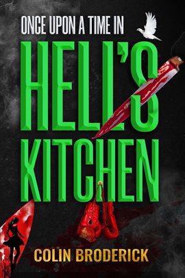 Cover image for Once Upon a Time in Hell's Kitchen