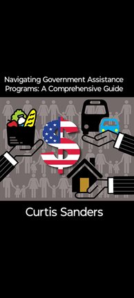 Cover image for Navigating Government Assistance Programs: A Comprehensive Guide