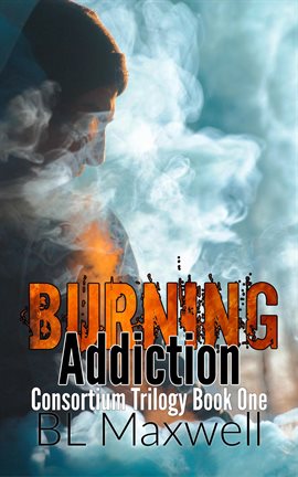 Cover image for Burning Addiction