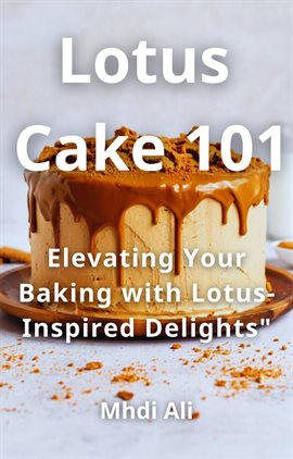 Cover image for Lotus Cake 101