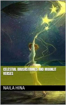 Celestial Brushstrokes and Moonlit Verses
