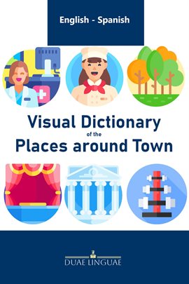 Cover image for Visual Dictionary of the Places around Town