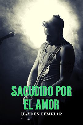 Cover image for Sacudido Por El Amor