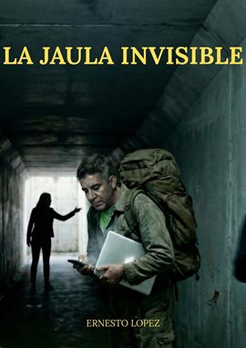 La Jaula Invisible