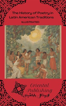 Cover image for The History of Poetry in Latin American Traditions
