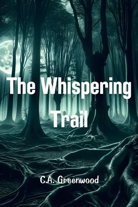 Cover image for The Whispering Trail