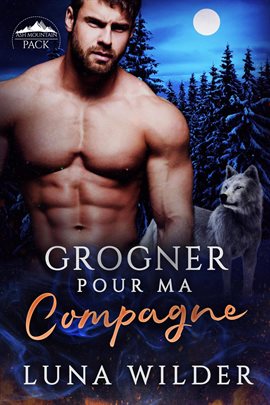 Cover image for Grogner Pour Ma Compagne