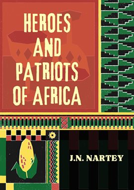 Imagen de portada para The Heroes and Patriots of Africa