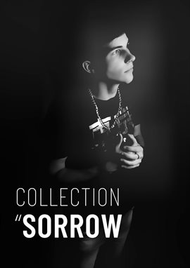 Cover image for Collection "Sorrow"