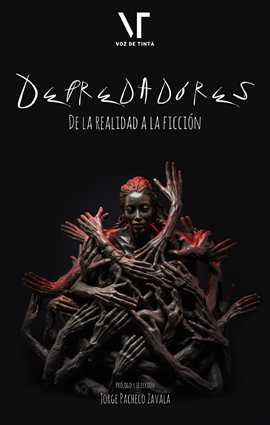 Cover image for Depredadores: De la realidad a la Ficción