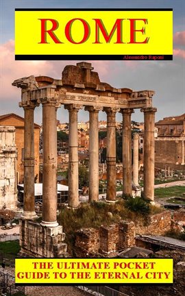 Cover image for Rome: The Ultimate Pocket Guide to the Eternal City