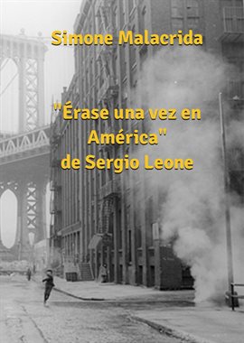 Cover image for Érase una vez en América de Sergio Leone