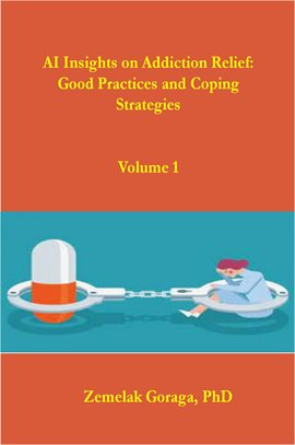 Cover image for AI Insights on Addiction Relief: Good Practices and Coping Strategies