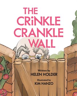 Cover image for The Crinkle Crankle Wall