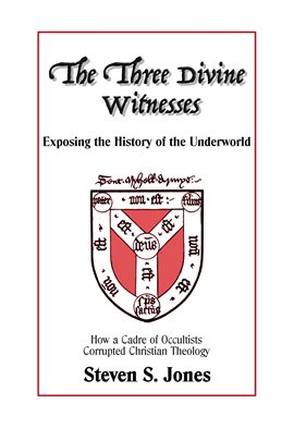 Cover image for The Three Divine Witnesses