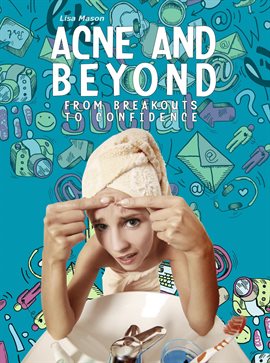 Acne and Beyond
