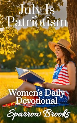 Cover image for July Is Patriotism
