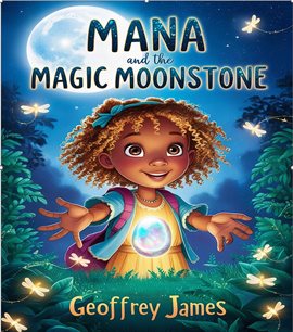 Cover image for Mana and the Magic Moonstone