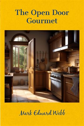 Imagen de portada para The Open Door Gourmet