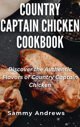 Cover image for Country Captain Chicken Cookbook