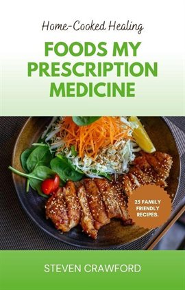 Cover image for Food My Prescription Medicine