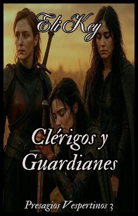 Imagen de portada para Clérigos Y Guardianes