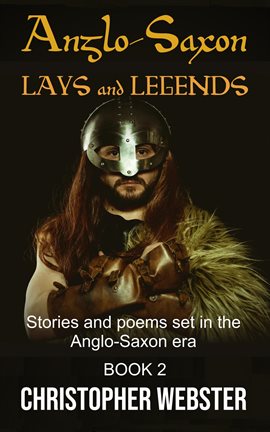 Imagen de portada para Anglo-Saxon Lays and Legends