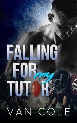 Cover image for Falling For My Tutor