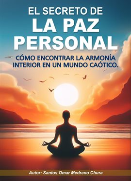 Imagen de portada para El Secreto De La Paz Personal.