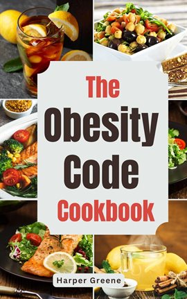 Cover image for The Obesity Code Cookbook