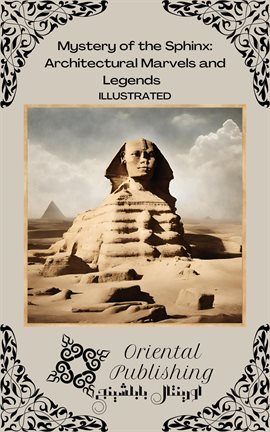 Cover image for Mystery of the Sphinx: Architectural Marvels and Legends