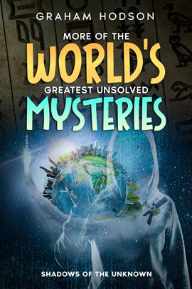Cover image for More of the World's Greatest Unsolved Mysteries  Shadows of the Unknown