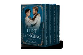 Cover image for Lust and Longing Box Set - Book 4-7