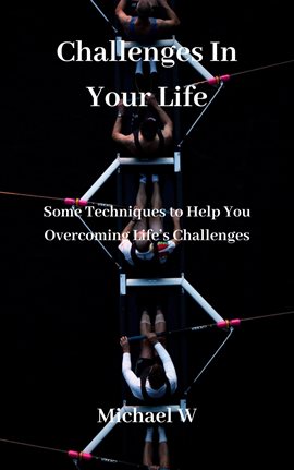 Cover image for Challenges In Your Life
