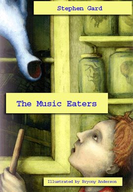 Cover image for The Music Eaters