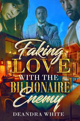 Cover image for Faking Love With the Billionaire Enemy