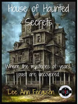 Cover image for House of Haunted Secrets