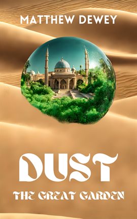 Cover image for Dust: The Great Garden