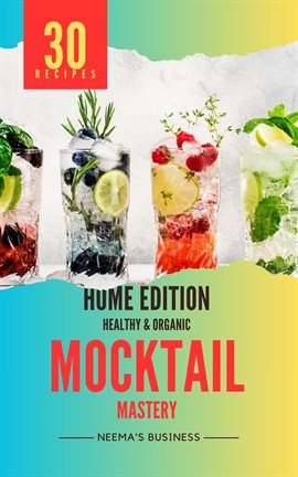 Cover image for Mocktail Mastery: Home Edition